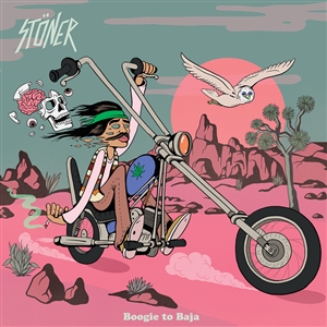 STÖNER - Boogie to Baja LP